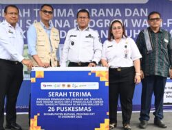 Serah Terima Sarana dan Uji Fungsi Saran Wash Fit, Bupati Kupang Apresiasi UNICEF, Pemerintah Korea dan YKMI